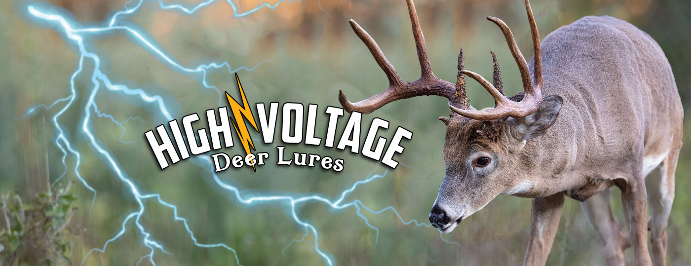 High Voltage Deer Lures